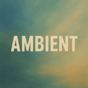 Ambient